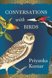 Book cover of Conversations with Birds by Priyanka Kumar