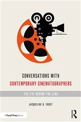 Book cover of Conversations with Contemporary Cinematographers by Jacqueline Frost