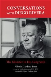 Book cover of Conversations with Diego Rivera by Alfredo Cardona Peña