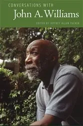 Book cover of Conversations with John A. Williams by Jeffrey Allen Tucker