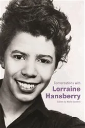 Book cover of Conversations with Lorraine Hansberry by Unknown