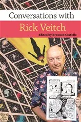Book cover of Conversations with Rick Veitch by Brannon Costello