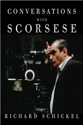 Book cover of Conversations with Scorsese by Richard Schickel
