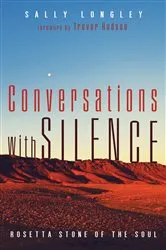 Book cover of Conversations with Silence by Sally Longley