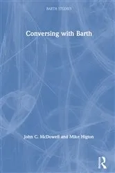 Book cover of Conversing with Barth by John C. McDowell