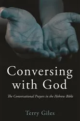 Book cover of Conversing with God by Terry Giles