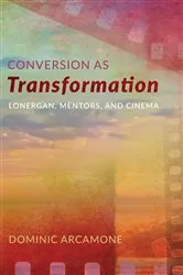Book cover of Conversion as Transformation by Dominic Arcamone
