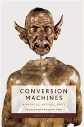 Book cover of Conversion Machines by Bronwen Wilson