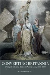 Book cover of Converting Britannia by Gareth Atkins