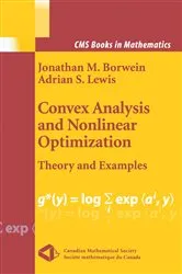 Book cover of Convex Analysis and Nonlinear Optimization by Jonathan M. Borwein