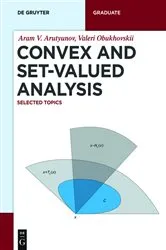 Book cover of Convex and Set-Valued Analysis by Aram V. Arutyunov