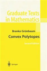 Book cover of Convex Polytopes (2nd ed.) by Branko Grünbaum