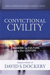 Book cover of Convictional Civility by C. Ben Mitchell