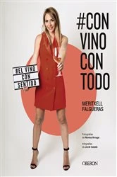 Book cover of #ConVinoConTodo by Meritxell Falgueras Febrer