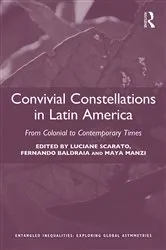 Book cover of Convivial Constellations in Latin America by Luciane Scarato