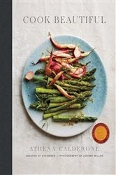 Book cover of Cook Beautiful by Athena Calderone