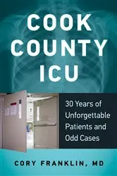 Book cover of Cook County ICU by Cory Franklin
