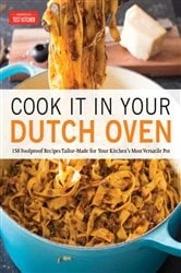Book cover of Cook It in Your Dutch Oven by America's Test Kitchen