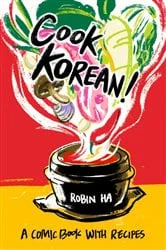 Book cover of Cook Korean! by Robin Ha