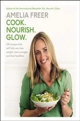 Book cover of Cook. Nourish. Glow. by Amelia Freer