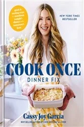Book cover of Cook Once Dinner Fix by N/A