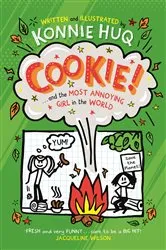 Book cover of Cookie! (Book 2): Cookie and the Most Annoying Girl in the World by Konnie Huq