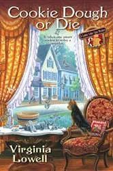 Book cover of Cookie Dough or Die by Virginia Lowell