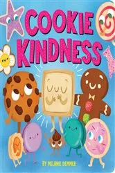 Book cover of Cookie Kindness by Melanie Demmer