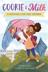 Book cover of Cookie & Milk by Michele McAvoy