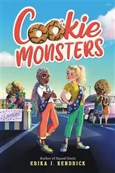Book cover of Cookie Monsters by Erika J. Kendrick