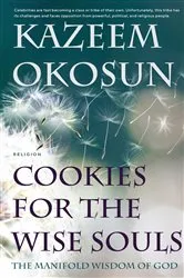 Book cover of Cookies For the Wise Souls by Kazeem OKOSUN