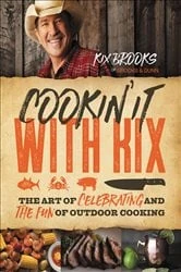 Book cover of Cookin' It with Kix by Kix Brooks