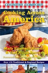 Book cover of Cooking Across America: Country Comfort by Mary Elizabeth Roarke