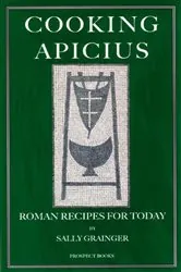 Book cover of Cooking Apicius by Apicius