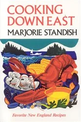 Book cover of Cooking Down East by Marjorie Standish