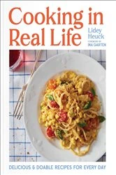 Book cover of Cooking in Real Life by Lidey Heuck