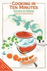 Book cover of Cooking In Ten Minutes by Edouard de Pomiane