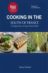 Book cover of Cooking in the South of France by Marcia Öchsner