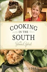 Book cover of Cooking in the South with Johnnie Gabriel by Johnnie Gabriel