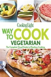 Book cover of Cooking Light Way to Cook Vegetarian by N/A