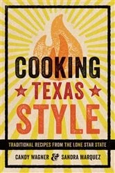 Book cover of Cooking Texas Style by Candy Wagner