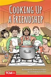 Book cover of Cooking Up a Friendship by Elizabeth Anderson Lopez