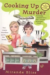 Book cover of Cooking Up Murder by Miranda Bliss