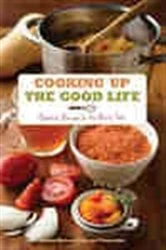 Book cover of Cooking Up the Good Life by Jenny Breen