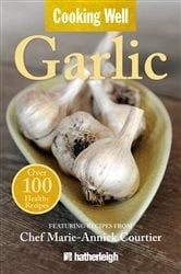 Book cover of Cooking Well: Garlic by Anna Krusinski