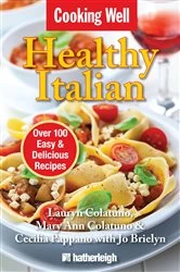 Book cover of Cooking Well: Healthy Italian by Lauryn Colatuno