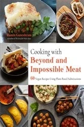 Book cover of Cooking with Beyond and Impossible Meat by Ramin Ganeshram