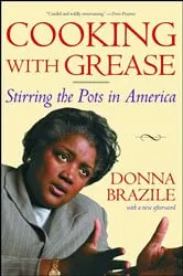 Book cover of Cooking with Grease by Donna Brazile