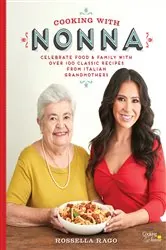 Book cover of Cooking with Nonna by Rossella Rago