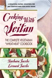 Book cover of Cooking with Seitan by Barbara Jacobs